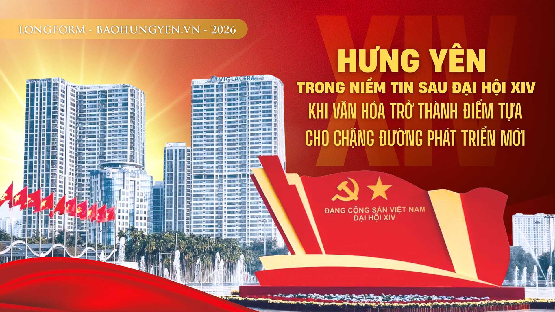 Khi văn hóa trở thành điểm tựa cho chặng đường phát triển mới